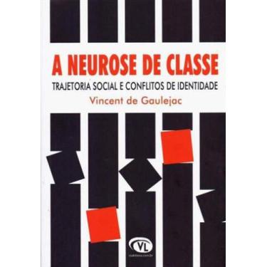 Imagem de Neurose de classe, a - trajetoria social e conflitos de identidade - V