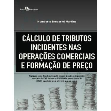 Imagem de Cálculo De Tributos Incidentes Nas Operações Comerciais E Formação De Preço
