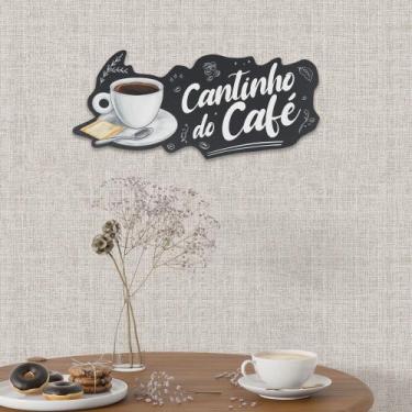 Imagem de Placa Cantinho do Café em MDF Decoração Aconchegante - Deliparts, MODE