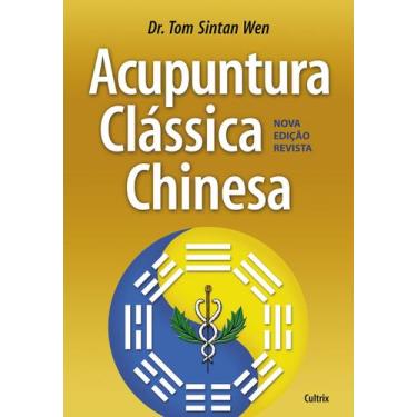 Imagem de Livro - Acupuntura Clássica Chinesa