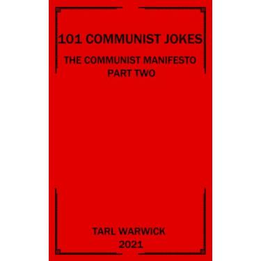 Imagem de 101 Communist Jokes: The Communist Manifesto Part Two
