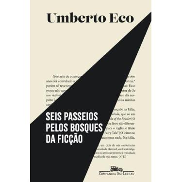 Imagem de Livro - Seis passeios pelos bosques da ficção (Nova edição)