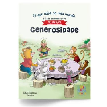 Imagem de O Que Cabe No Meu Mundo - Generosidade (10 Anos) - Bom Bom Books