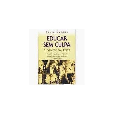 Imagem de Educar sem Culpa. A Gênese da Ética - record