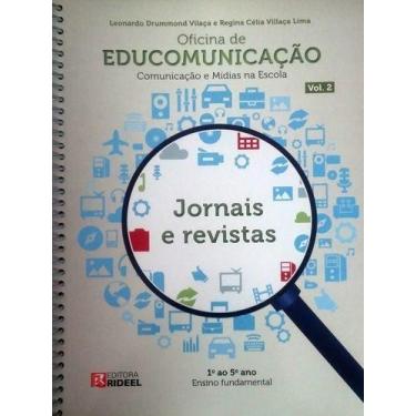 Imagem de Livro Oficina de Educomunicação 1º ao 5º Ano Vol 2 Jornais Ensino Fund