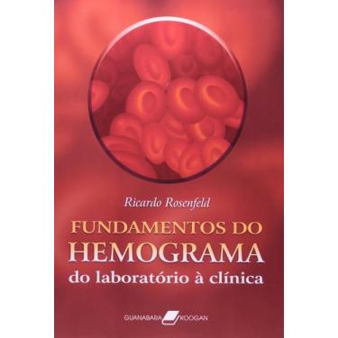 Imagem de Livro - Fundamentos do Hemograma - Do Laboratório à Clínica
