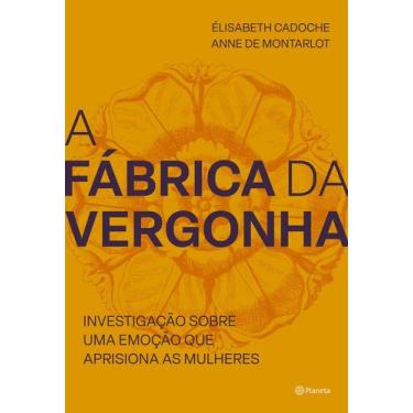 Imagem de Livro - A fábrica da vergonha