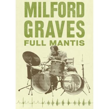 Imagem de Milford Graves Full Mantis