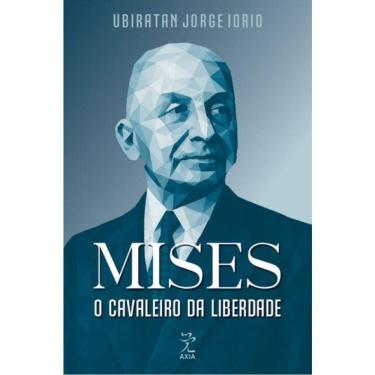 Imagem de Mises - O Cavaleiro Da Liberdade