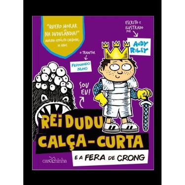 Imagem de Rei Dudu Calça-Curta E A Fera De Crong
