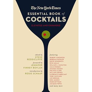 Imagem de The New York Times Essential Book of Cocktails (Second Edition): Over 400 Classic Drink Recipes with Great Writing from the New York Times