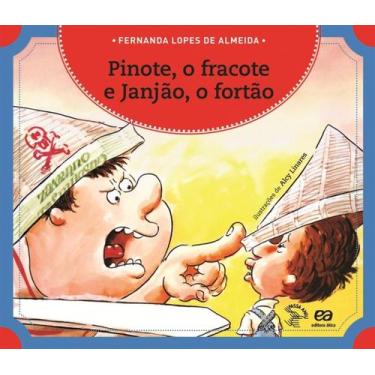Imagem de Livro - Pinote, o fracote e Janjão, o fortão