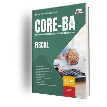 Imagem de Apostila Core Ba 2025 - Fiscal - Apostilas Opção