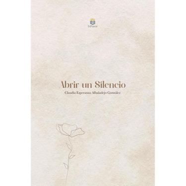Imagem de Abrir un silencio - Espanhol