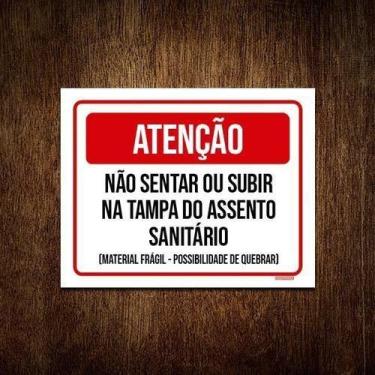 Imagem de Placa Atenção Não Sentar Subir Tampa Vaso Sanitário 18X23 - Sinalizo