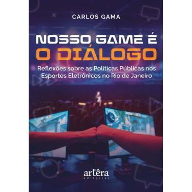 Imagem de Livro - Nosso Game é o Diálogo