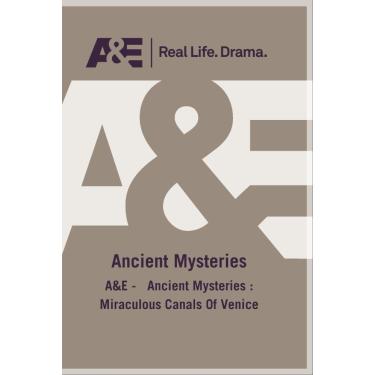 Imagem de A&E - Ancient Mysteries : Miraculous Canals Of Venice