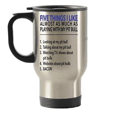 Imagem de Caneca de viagem com isolamento térmico de aço inoxidável Five Things I Like About My Pit Bull