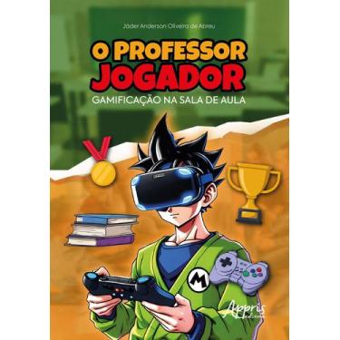 Imagem de Livro - O Professor Jogador: