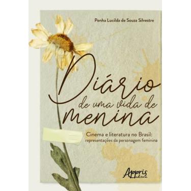 Imagem de Livro - Diário de uma vida de menina - cinema e literatura no brasil: 