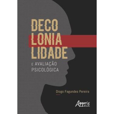 Imagem de Livro - Decolonialidade e avaliação psicológica