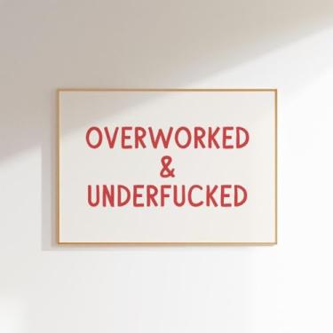 Imagem de Pôster em tela com citação sarcástica engraçada sobrecarregado e sob , pintura de parede para quarto, escritório, sala de estar, decoração de casa, sem moldura