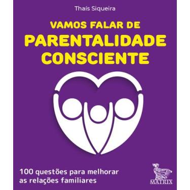 Imagem de Livro - Vamos falar de parentalidade consciente