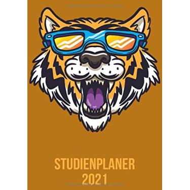 Imagem de Studienplaner 2021: Wochenplaner zum notieren, organisieren und planen DIN A4. Kalender/Terminkalender/Monats- / Tagesübersicht/Kontakt- / Geburtstags listen/wilder Löwe Tiger