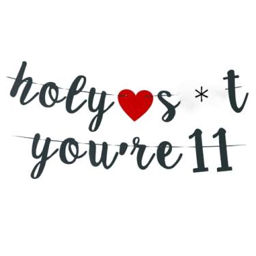 Imagem de Holy Shit You're 11 Banner - Decorações engraçadas de aniversário de 11 anos, Funny 11&Fabulous, Cheers to 11 Years Supplies, Adereços de sinal de festa de aniversário de 11 anos para meninos/meninas