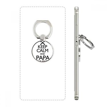 Imagem de Suporte para anel de telefone Keep Calm and Papa Wil Fix It com citação "Keep Calm and Papa Wil
