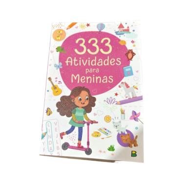 Imagem de Livro Infantil 333 Atividades Para Meninas Jogos E Desenhos