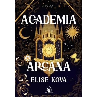 Imagem de Livro - Academia Arcana - Edição especial (Academia Arcana - Livro 1)