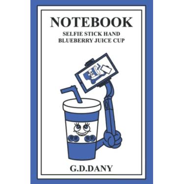 Imagem de NOTEBOOK SELFIE STICK HAND BLUEBERRY JUICE CUP