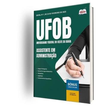 Imagem de Apostila UFOB  - Assistente em Administração - Apostilas Opção