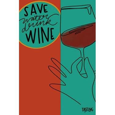 Imagem de Wine Tasting Notebook-6x9 100 Pages Wine Review Journal