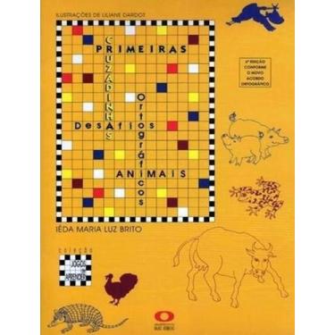 Imagem de Livro - Primeiras Cruzadinhas - Desafios Ortograficos - Animais - BALA
