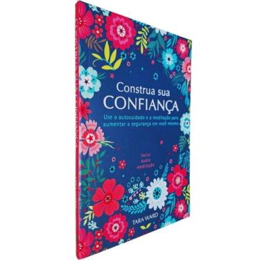 Imagem de Construa Sua Confiança: Use o Autocuidado e a Meditação Para Aumentar 