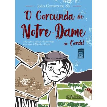 Imagem de Livro - O Corcunda de Notre-Dame em cordel