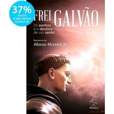 Imagem de Frei Galvao - ALIANCA