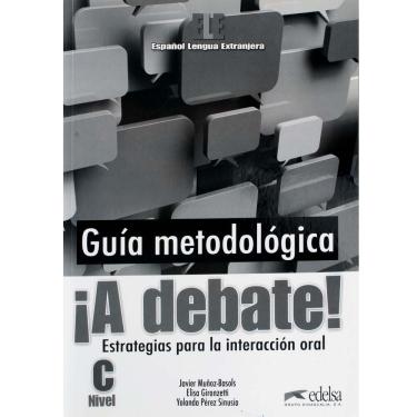 Imagem de Livro - A Debate! Guia Metodologica - Elisa Javier Munoz Basols