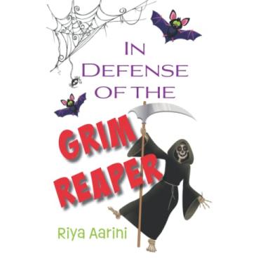 Imagem de In Defense of the Grim Reaper