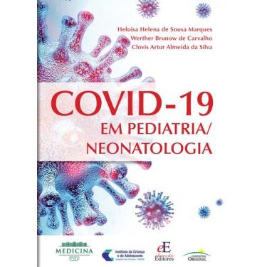 Imagem de Livro - COVID-19 EM PEDIATRIA/ NEONATOLOGIA
