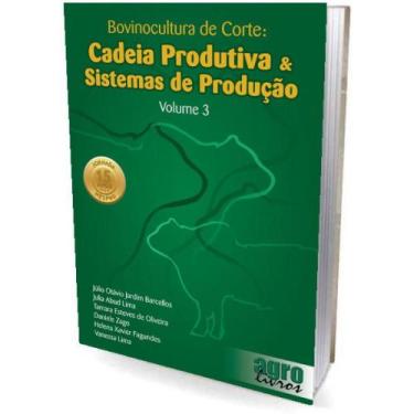 Imagem de Bovinocultura de Corte: Cadeia Produtiva & Sistemas de Produção: Volum