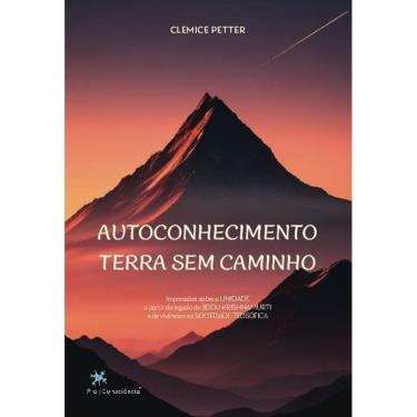 Imagem de Autoconhecimento - Terra Sem Caminho