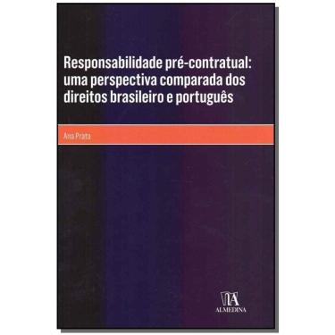 Imagem de Responsabilidadae Pre-conratual: Uma Perspectiva Comparada dos Direitos Brasileiro e Português
