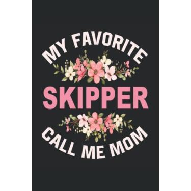 Imagem de My Favorite Skipper Call Me Mom: Terminplaner 2023 Terminplaner A5 Terminplaner A5 2023 Kalender 2023 Terminplaner A5