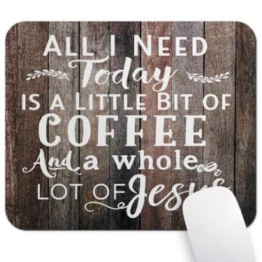 Imagem de Wknoon All I Need is Coffee & Jesus Quote Tapete de rato de madeira rústica, versículo bíblico cristão citação das escrituras Filipenses 4-19
