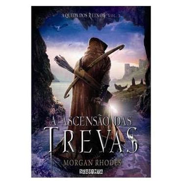 Imagem de Livro - A Queda dos Reinos - A Ascensão das Trevas - Volume 3 - Morgan Rhodes