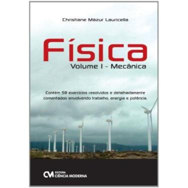 Imagem de Fisica - vol. i - mecanica - CIENCIA MODERNA, 3