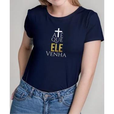 Imagem de Camiseta Camisa de Algodão Adulto Masculina Feminina Até Que Ele Venha